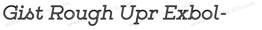 Gist Rough Upr Exbol字体转换